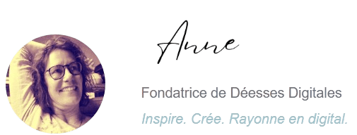 signature Anne - Déesses Digitales